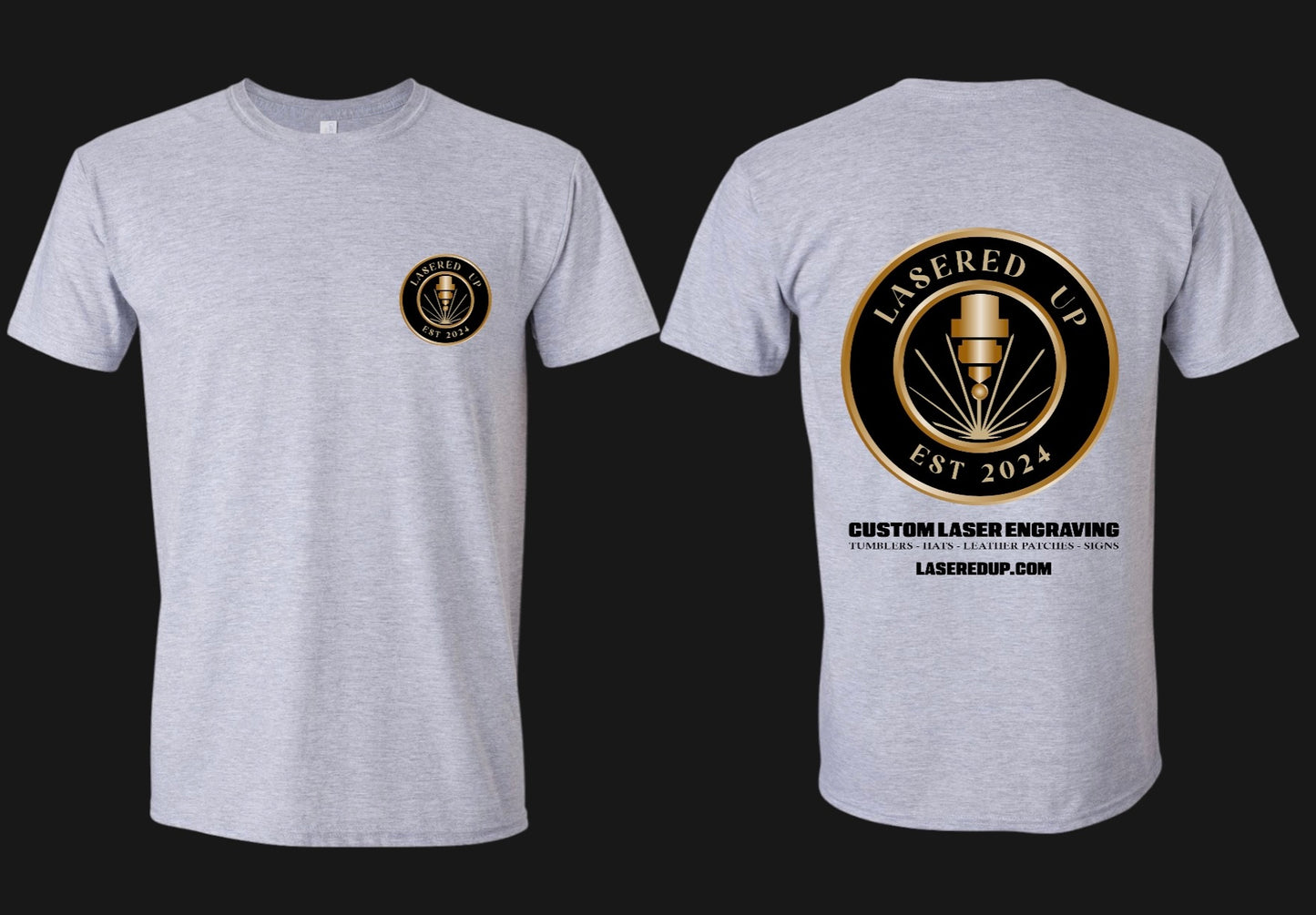 LASERED UP gear! Short Sleeve T-Shirt