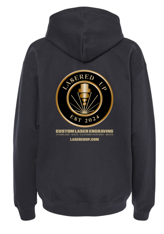 LASERED UP gear! Hoodie