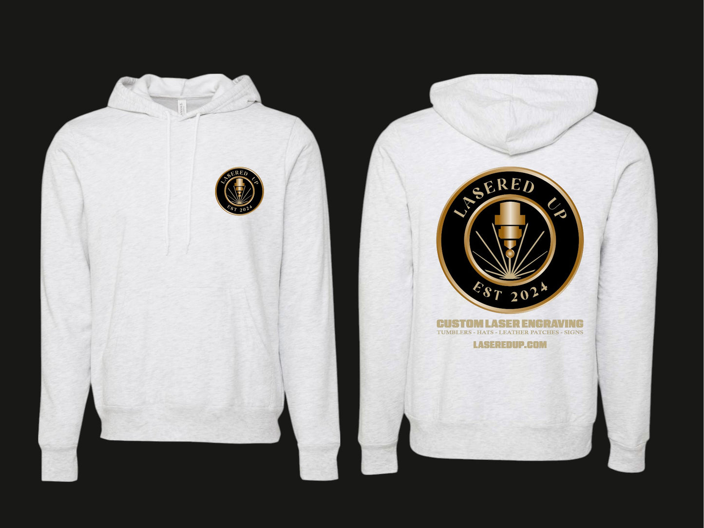 LASERED UP gear! Hoodie